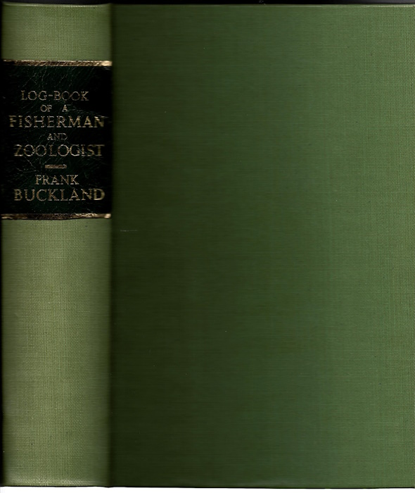 Buckland, F. - Log-book of a Fisherman and Zoologist