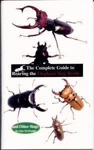 McMonigle, O. - The Complete Guide to Rearing the Elephant Stag Beetle