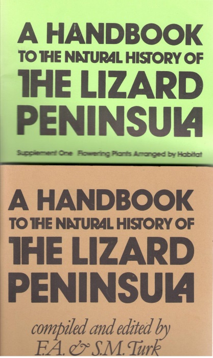 Turk, F.A.; Turk, S.M. (Eds) - A Handbook (+ Supplement 1) to the Natural History of the Lizard Peninsula