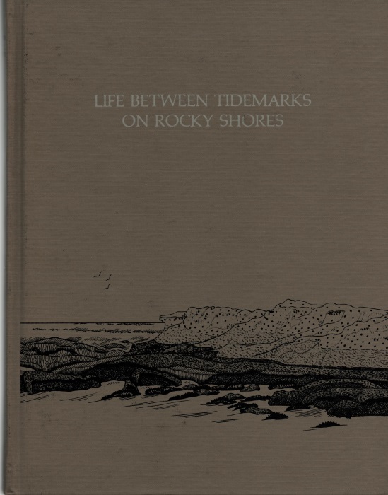 Stephenson, T.A.; Stephenson, A. - Life Between Tidemarks on Rocky Shores