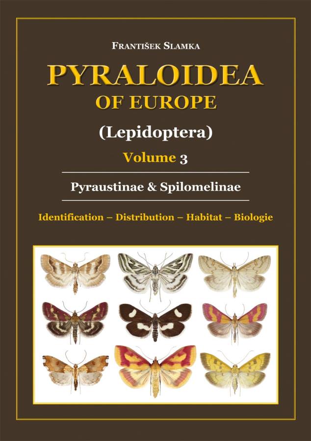Slamka, F. - Pyraloidea of Europe 3: Pyraustinae and Spilomelinae