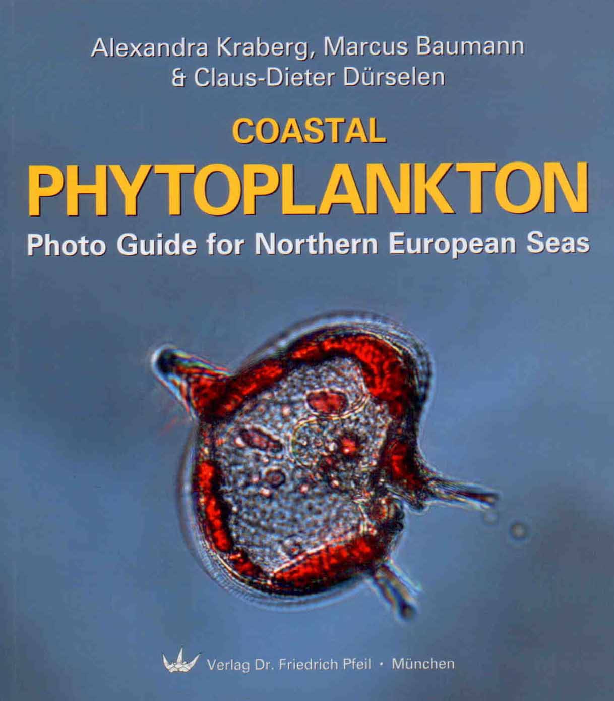 Kraberg, A.; Baumann, M.; Durslen, C.-D. - Coastal Phytoplankton: Photo Guide for Northern European Seas
