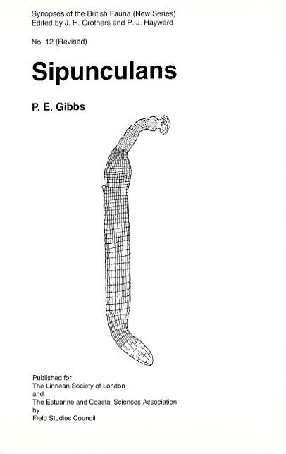 Gibbs, P.E. - British Sipunculans (Synopses of the British Fauna 12)