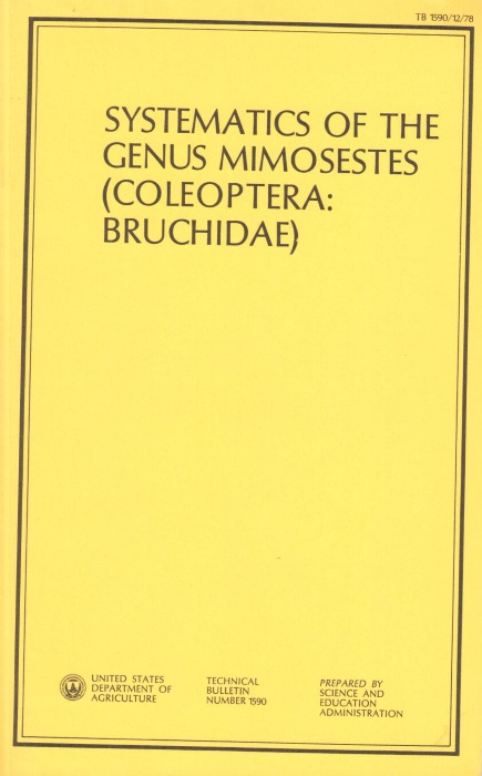 Kingsolver, J.M.; Johnson, C.D. - Systematics of the genus Mimosestes (Coleoptera: Bruchidae)