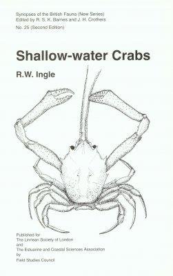 Ingle, R.W. - Shallow water Crabs Synopses of the British Fauna 25