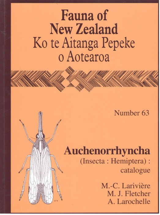 Lariviere, M.-C.; Fletcher, M.J.; Larochelle, A. - Auchenorrhyncha (Hemiptera): catalogue Fauna of New Zealand 63