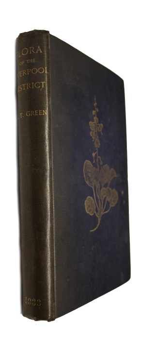 Green, C.T. - The Flora of the Liverpool District