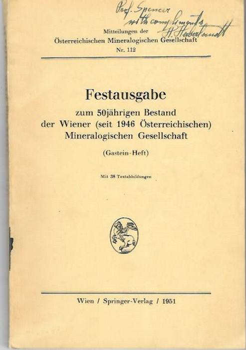  - Festausgabe zum 50jhrigen Bestand der Wiener (seit 1946 sterreichischen) Mineralogischen Gesellschaft