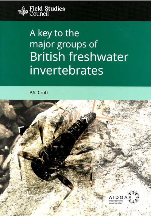 Croft, P.S. - A Key to the Major Groups of British Freshwater Invertebrates
