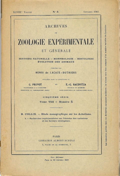 Collin, B. - Etude Monographique sur les Acintiens. 1.- Recherches Exprimentales sur l'ntende des Variations et les Factors Tratognes