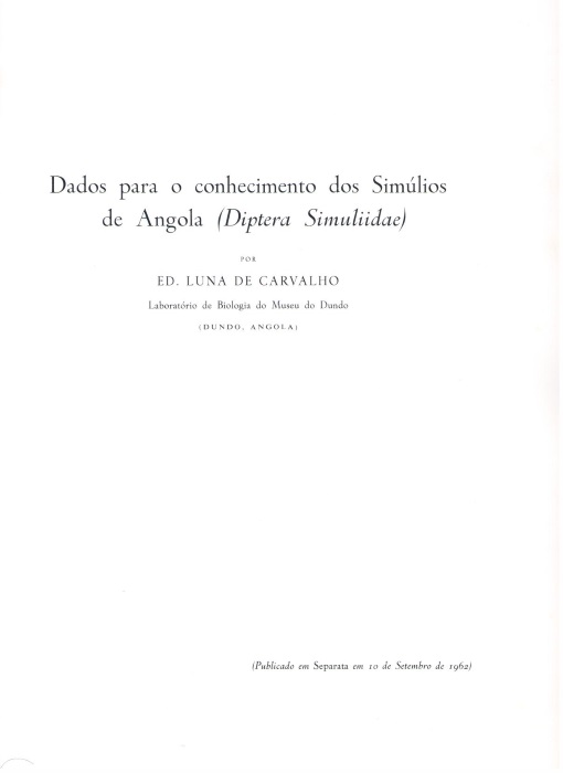 Luna de Carvalho, E. - Dados para o conhecimento dos Simulios de Angola (Diptera Simuliidae)