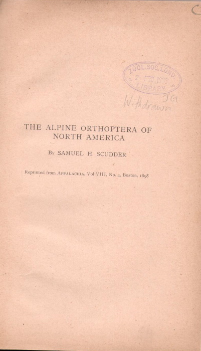 Scudder, S.H. - The Alpine Orthoptera of North America