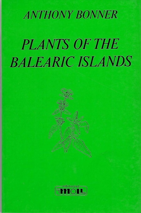 Bonner, A. - Plants of the Balearic Islands