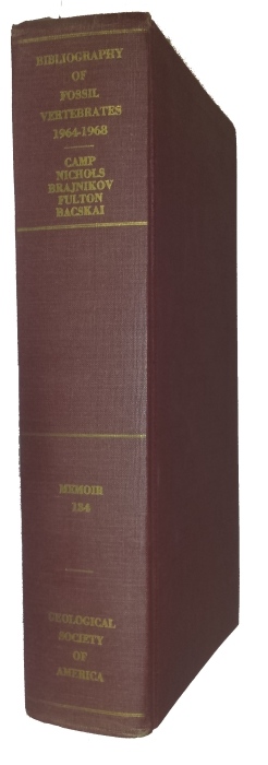 Camp, C.L.; Nichols, R.H.; Brajnikov, B.; Fulton, E.; Bacskai, J.A. - Bibliography of Fossil Vertebrates 1964-1968