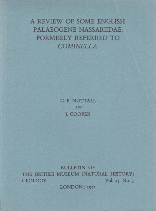 Nuttall, C.P.; Cooper, J. - A Review of some English Palaeogene Nassariidae, formerly referred to Cominella