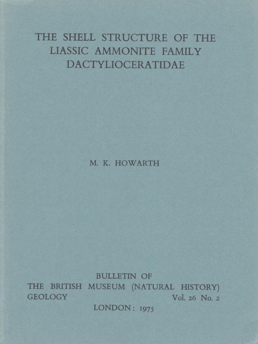 Howarth, M.K. - The Shell Structure of the Liassic Ammonite Family Dactylioceratidae