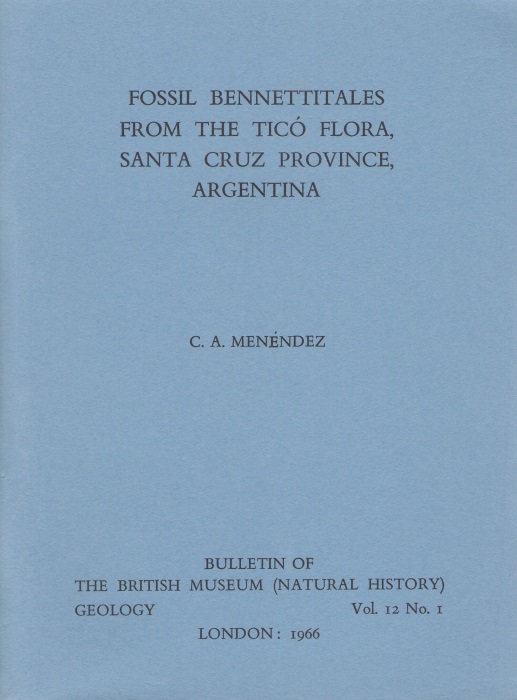 Menendez, C.A. - Fossil Bennettitales from the Tico Flora, Santa Cruz Province, Argentina