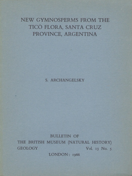 Archangelsky, S. - New Gymnosperms from the Tico Flora, Santa Cruz Province, Argentina