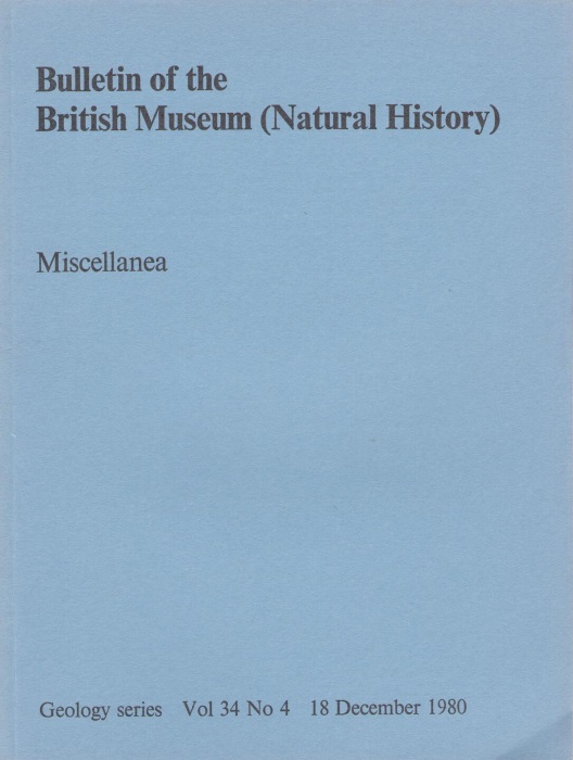  - Miscellanea Bulletin of the British Museum (Natural History) Geology  34(4)