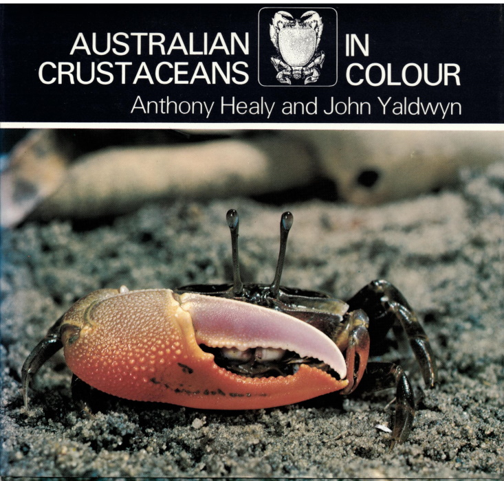 Healy, A.; Yaldwyn, J. - Australian Crustaceans in Colour