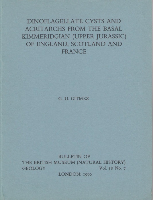 Gitmez, G.U. - Dinoflagellate Cysts and Acritarchs from the Basal Kimmeridgian (Upper Jurassic) of England, Scotland and France