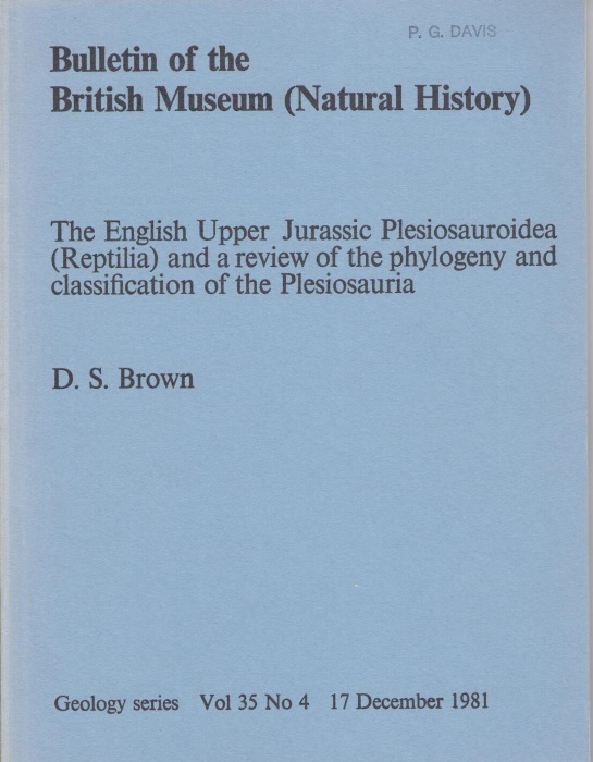 Brown, D.S. - The English Upper Jurassic Plesiosauriodea (Reptilia) and a review of the phylogeny and classification of the Plesiosauria