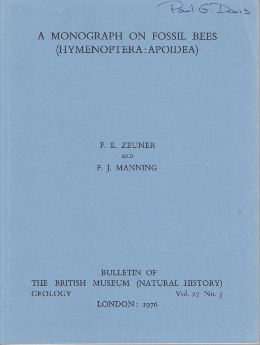 Zeuner, F.E.; Manning, F.J. - Monograph on Fossil Bees (Hymenoptera: Apoidea)