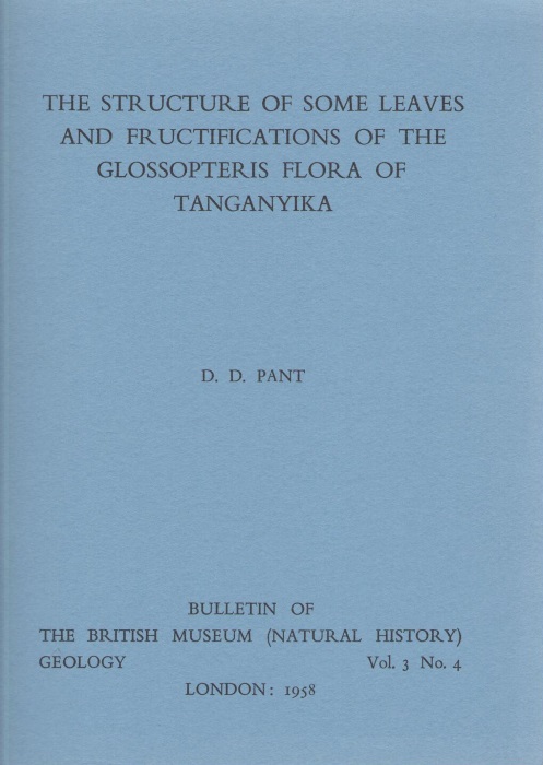 Pant, D.D. - The Structure of some Leaves and Fructifications of the Glossopteris Flora of Tanganyika