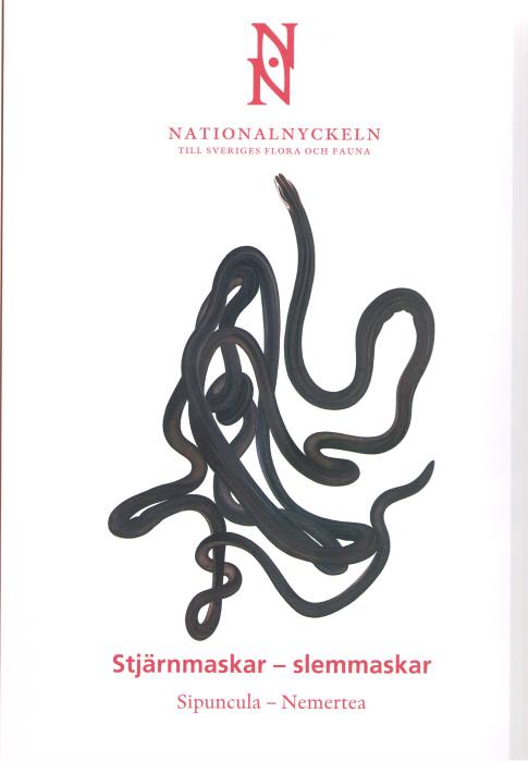 Strand, M.; Sundberg, P. - Sipuncula & Nemertea Stjarnmasker & Slemmasker (Nationalnyckeln till Sveriges Flora och Fauna)