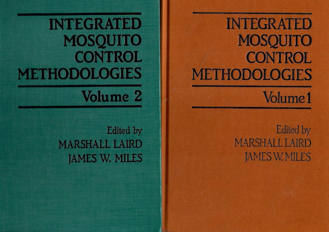 Laird, M.; Miles, J.W. - Integrated Mosquito Control Methodologies. Vol. 1-2