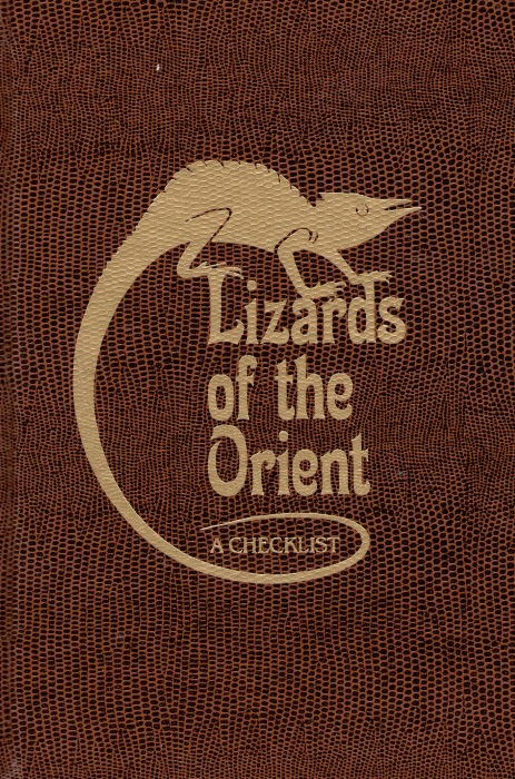 Welch, K.R.G.; Cooke, P.S.; Wright, A.S. - Lizards of the Orient: A Checklist