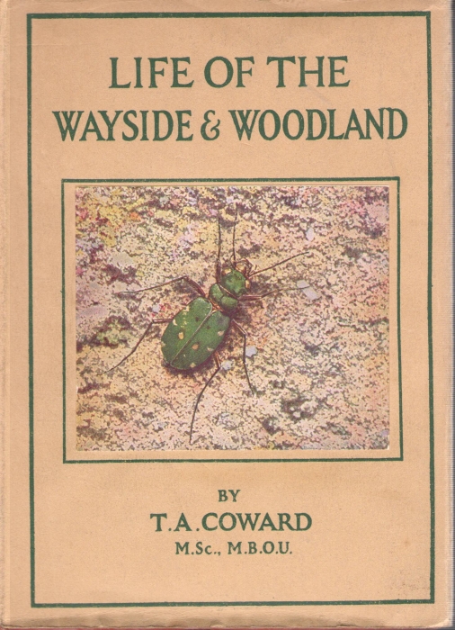 Coward, T.A. - Life of the Wayside and Woodland