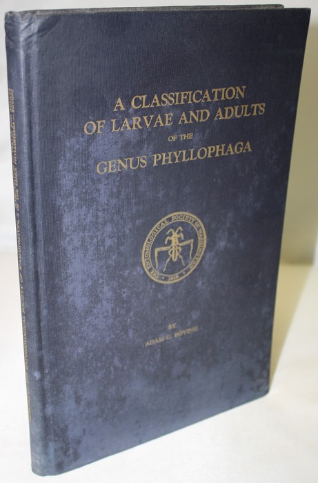 Boving, A.G. - A Classification of Larvae and Adults of the Genus Phyllophaga