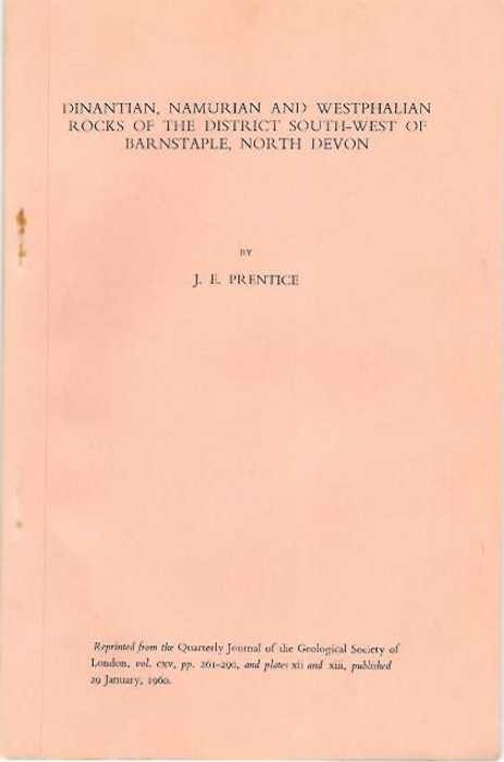 Prentice, J.E. - Dinantian, Namurian and Westphalian Rocks of the District South-west of Barnstaple, North Devon
