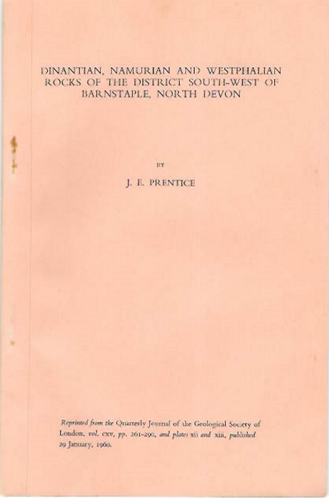 Prentice, J.E. - Dinantian, Namurian and Westphalian Rocks of the District South-west of Barnstaple, North Devon