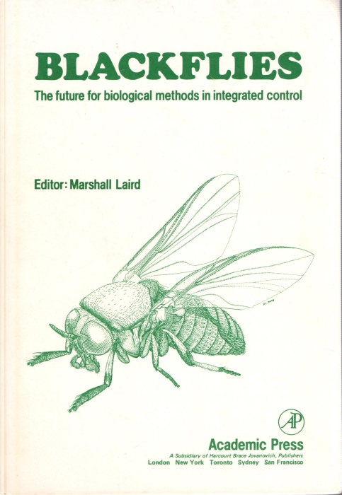 Laird, M. (Ed.) - Blackflies: The Future for Biological Methods in Integrated Control
