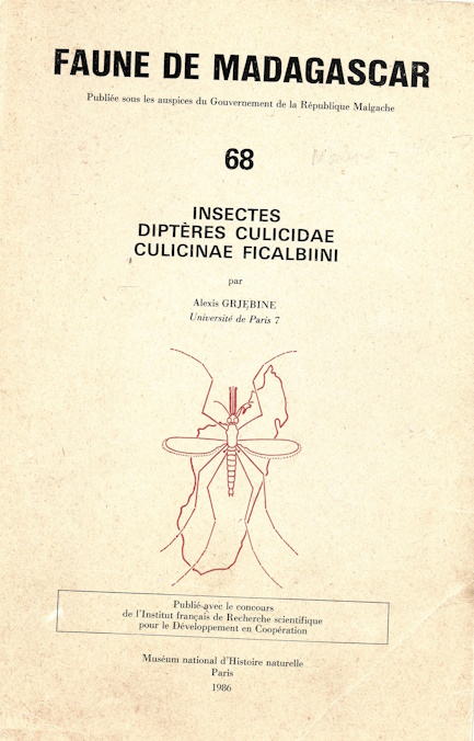 Grjebine, A. - Dipteres Culicidae Culicinae Ficalbiini (Faune de Madagascar 68)