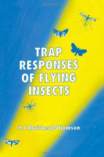 Muirhead-Thomson, R.C. - Trap Responses of Flying Insects: The Influence of Trap Design on Capture Efficiency