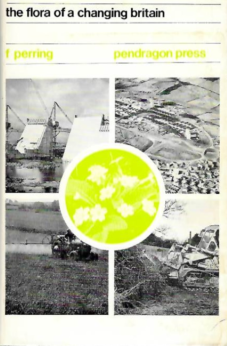 Perring, F. (Ed.) - The Flora of Changing Britain