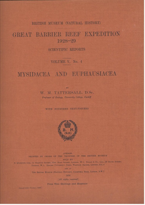 Tattersall, W.M. - Mysidacea and Euphausiacea Great Barrier Reef Expedition 1928-29. Scientific Reports. Vol.V, No. 4