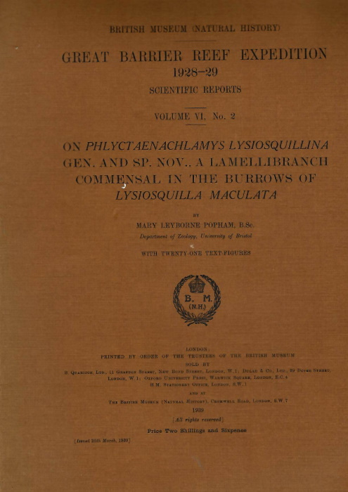 Popham, M.L. - On Phlyctaenachlamys lysiosquillina gen. and sp. nov., a Lamellibranch Commensal in the Burrows of Lysiosquilla maculata Great Barrier Reef Expedition 1928-29. Scientific Reports. Vol. VI, No. 2