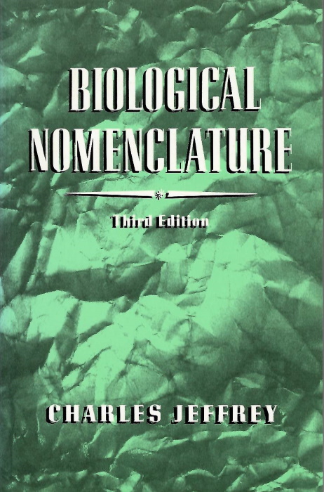 Jeffrey, C. - Biological Nomenclature