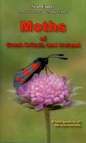 Clancy, S.; Top-Jensen, M.; Fibiger, M. - Moths of Great Britain and Ireland: A Field Guide to All the Macromoths
