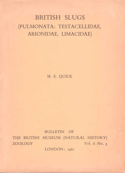 Quick, H.E. - British Slugs (Pulmonata: Testacellidae; Arionidae; Limacidae)