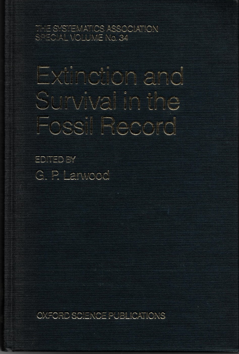 Larwood, G.P. (Ed.) - Extinction and Survival in the Fossil Record