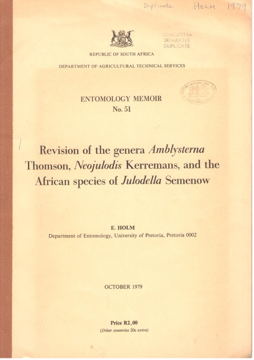 Holm, E. - Revision of the genera Amblysterna Thomson, Neojulodis Kerremans, and the African species of Julodella Semenow