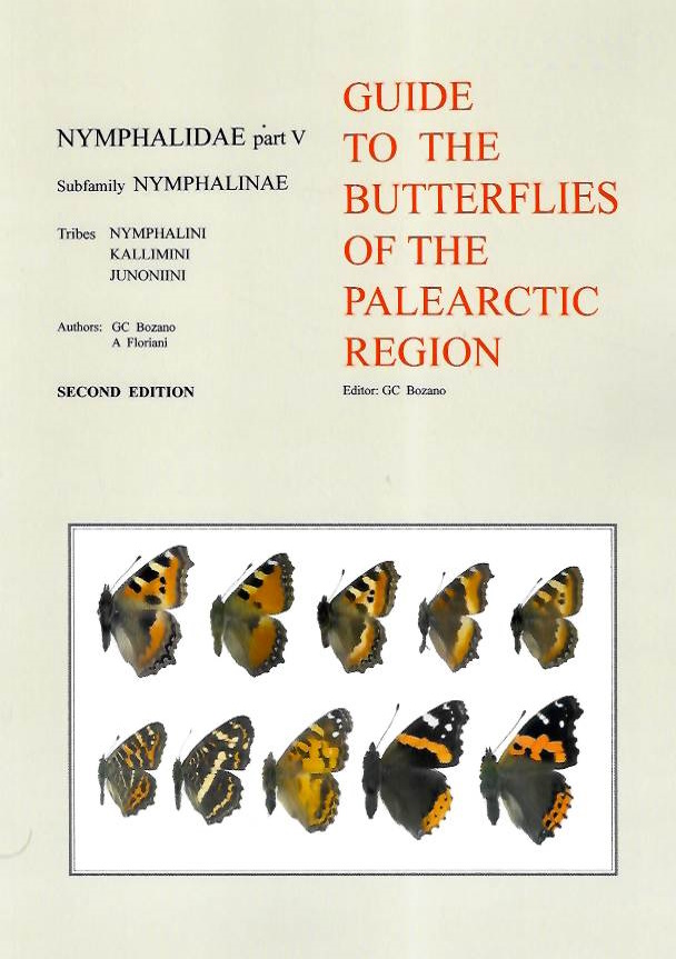 Bozano, G.C.; Floriani, A. - Guide to the Butterflies of the Palearctic Region: Nymphalidae 5: Nymphalini, Kallimini, Junoniini