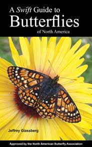 Glassberg, J. - A Swift Guide to the Butterflies of North America
