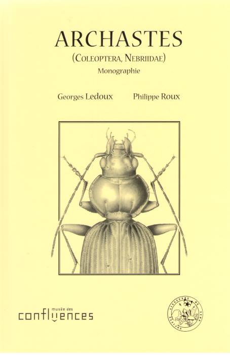 Ledoux, G.; Roux, P. - Archastes (Coleoptera, Nebriidae): Monographie