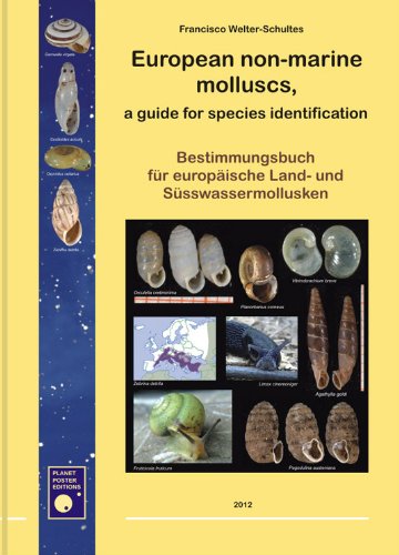 Welter-Schultes, F. - European non-marine molluscs, a guide for species identification